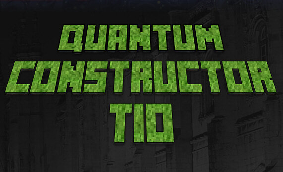1269509836_QuantumConstructorTIO-0.jpg.9031970826d435d781f22bc0d44e252c.jpg
